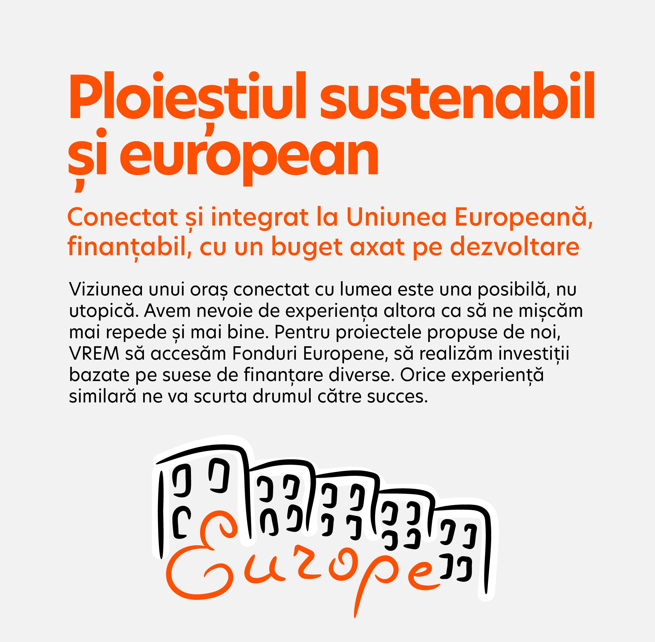PLOIEȘTIUL SUSTENABIL și EUROPEAN